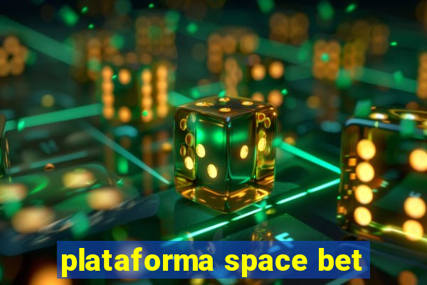 plataforma space bet